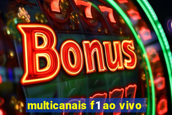 multicanais f1 ao vivo